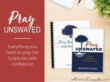 Load image into Gallery viewer, Pray Unswayed Deluxe Bundle (a complete program for praying the Scriptures)