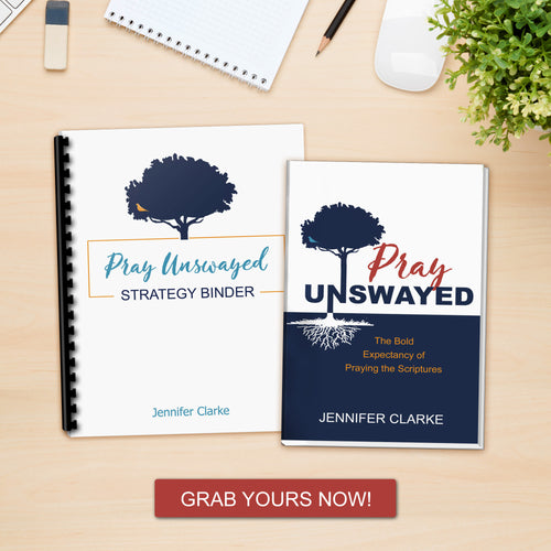 Pray Unswayed Deluxe Bundle (a complete program for praying the Scriptures)